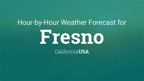 fresno hourly weather forecast|More.